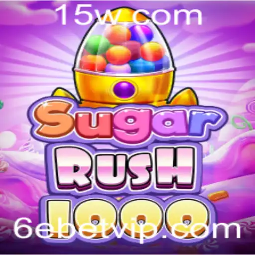 SugarRush1000: Descubra a Nova Sensação dos Jogos Online com 6ebet
